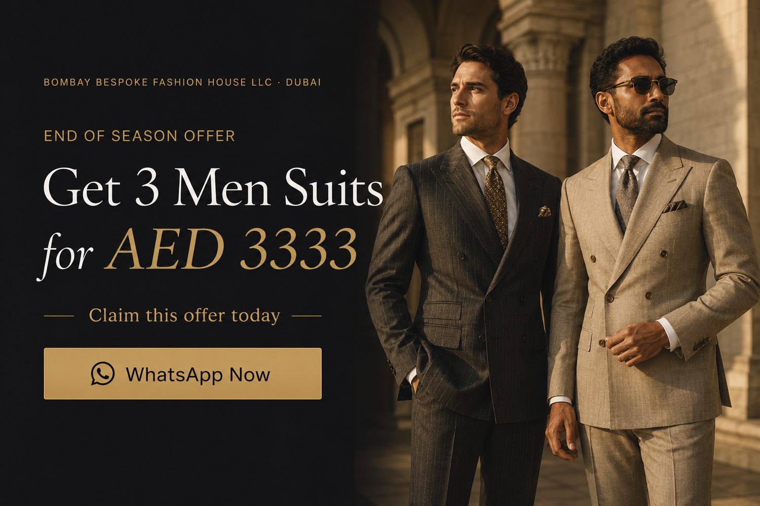 End of Season Offer — 3 Men Suits for AED 3333 at Bombay Bespoke, Al Karama Dubai